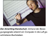 Innovation / Airwriting-Handschuh: Schreiben ohne Tastatur
